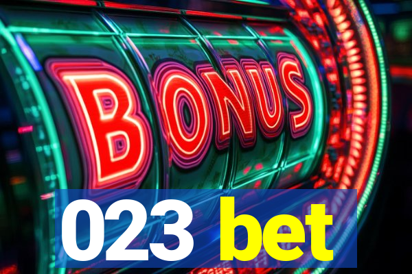 023 bet